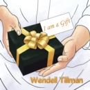 Image for I Am a Gift