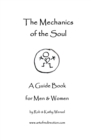 Image for Mechanics of the Soul: A Guide Book  for Men &amp; Women