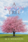 Image for A Poison Tree : A Tree of Life Novel