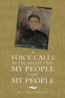 Image for A Voice Calls in the Night Find My People Save My People