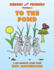 Image for To the Pond: Volume 2