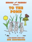 Image for To the Pond : Volume 2