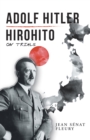 Image for Adolf Hitler: Hirohito: On Trials