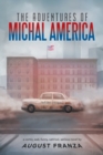 Image for The Adventures of Michal America
