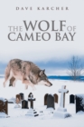 Image for The Wolf of Cameo Bay