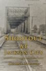 Image for Shootout at Jackson City