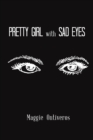 Image for Pretty Girl with Sad Eyes