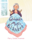 Image for Grandma&#39;s Magic Blanket