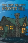 Image for Old Man Miller&#39;s Haunted Hill