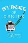 Image for Stroke of Genius : I Profess Vol. 2