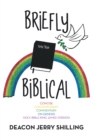 Image for Briefly Biblical: A Concise Contemporary Commentary on Genesis King James Version of the Holy Bible