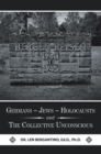 Image for Germans - Jews - Holocausts and the Collective Unconscious