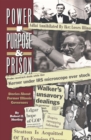 Image for Purpose, Power and Prison: Stories About Former Illinois Governors