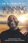 Image for Winning Season: Embracing Your Truth, to Reclaim Your Purpose &amp; Destiny