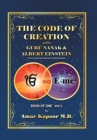 Image for The Code of Creation with Guru Nanak and Albert Einstein