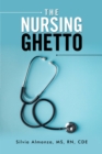 Image for Nursing Ghetto