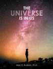Image for Universe Is in Us