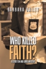 Image for Who Killed Faith?: A Stratton and Davis Mystery