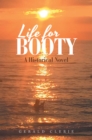 Image for Life for Booty: A Historical Novel