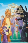 Image for The Dueling Wizards of Simpletown