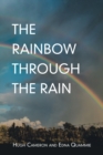 Image for The Rainbow Through the Rain