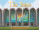 Image for Tile Tales: Stories of Hope from the Cosmic Christ Mosaic