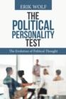 Image for The Political Personality Test : The Evolution of Political Thought
