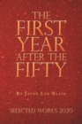 Image for The First Year After the Fifty