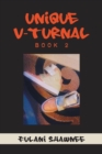 Image for Unique V-Turnal : Book 2
