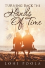 Image for Turning Back the Hands of Time