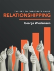 Image for Relationshipping: The Key to Corporate Value