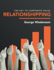 Image for Relationshipping : The Key to Corporate Value