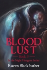Image for Blood Lust : Book 3
