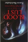 Image for Blood Lust : Book 3