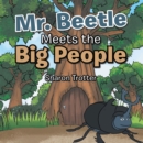Image for Mr. Beetle Meets the Big People