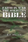 Image for Faith in War the Soldiers Bible
