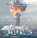 Image for Operation Wappen : A War That Never Was