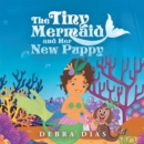 Image for Tiny Mermaid and Her New Puppy