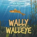 Image for Wally Walleye