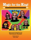 Image for Magic for the King!