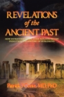 Image for Revelations of the Ancient Past: How Extraterrestrial Gods Influenced the Evolution and History of Humankind