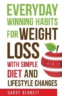 Image for Everyday Winning Habits for Weight Loss, with Simple Diet and Lifestyle Changes