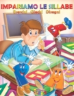 Image for Impariamo le sillabe : schede con giochi e disegni per bambini di prima elementare