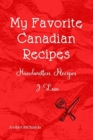 Image for My Favorite Canadian Recipes
