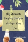 Image for My Favorite English Recipes