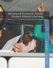 Image for Behavioral Economic Raises Student Interest Learning