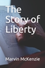 Image for The Story of Liberty