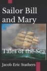 Image for Sailor Bill and Mary : Tales of the Sea