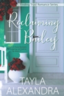 Image for Reclaiming Bailey
