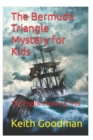 Image for The Bermuda Triangle Mystery for Kids